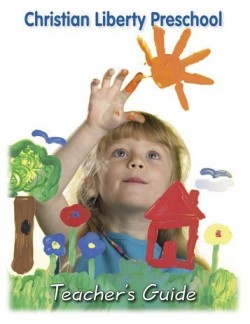 Christian Liberty Preschool Activity Book Teacher's Guide