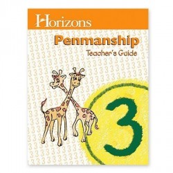 Horizons 3rd Grade Penmanship Teacher's Guide