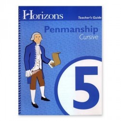 Horizons 5th Grade Penmanship Teacher's Guide