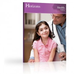 Horizons Health 3rd Grade Teacher's Guide