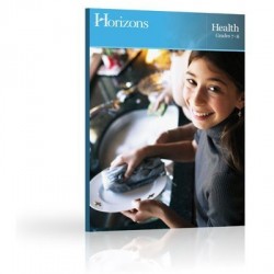 Horizons Health 7th & 8th Grade Teacher's Guide