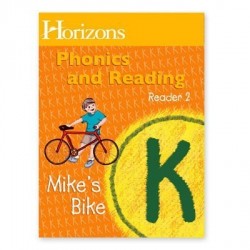 Horizons Kindergarten Phonics & Reading Reader 2: Mike's Bike