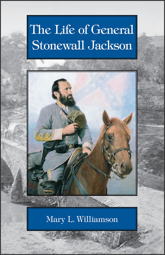 Christian Liberty Press The Life of Stonewall Jackson - Product Image