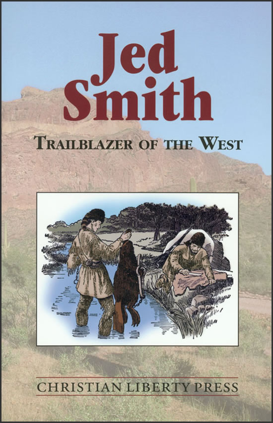 Christian Liberty Press Jed Smith: Trailblazer of the West - Product Image
